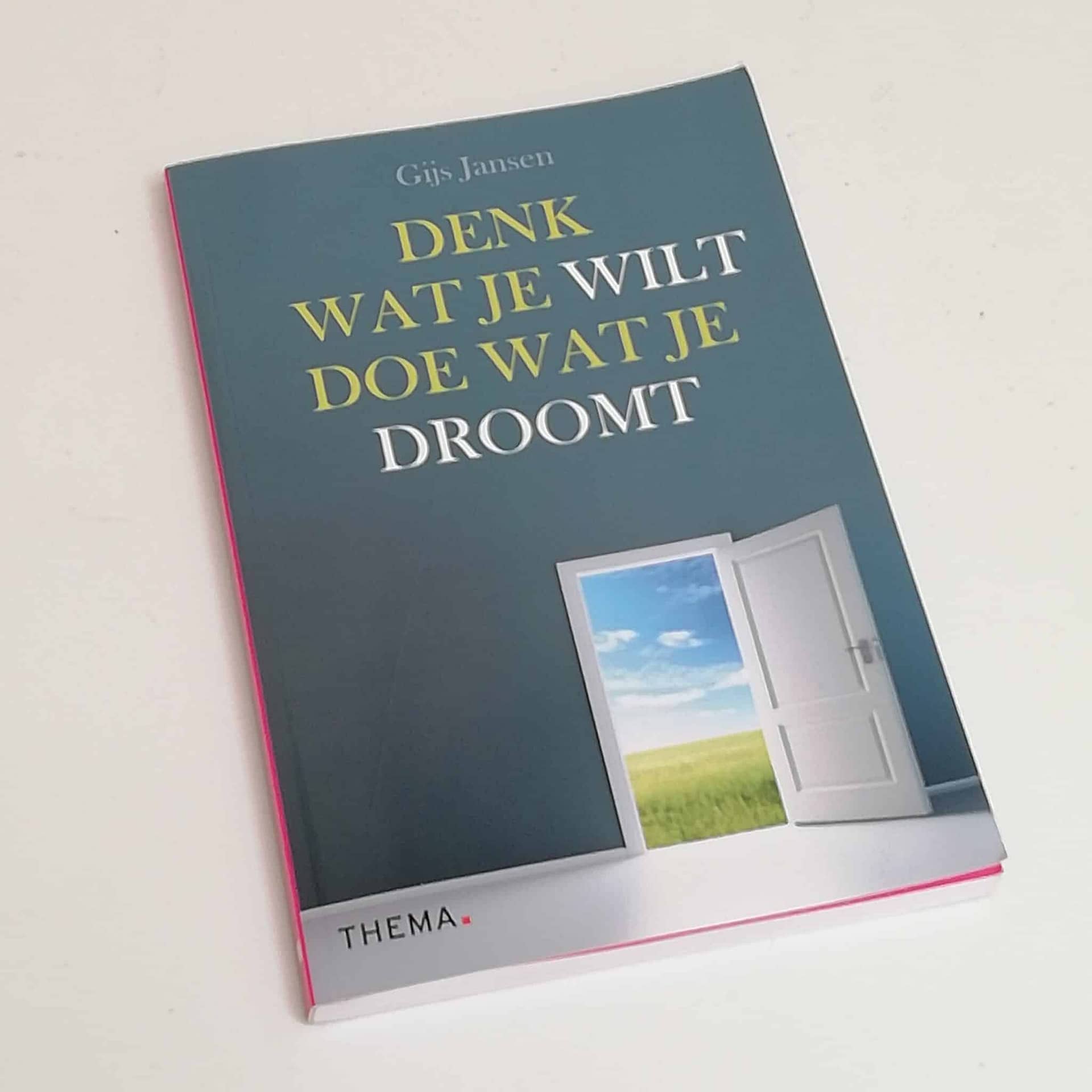 Denk wat je wilt doe wat je droomt Te koop EvenSnuffelen Denk wat je wilt doe wat je droomt Te koop EvenSnuffelen